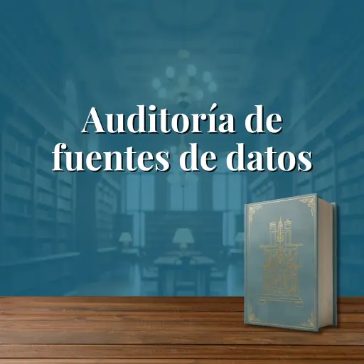 [IN-INV-5] Auditoría de fuentes de datos