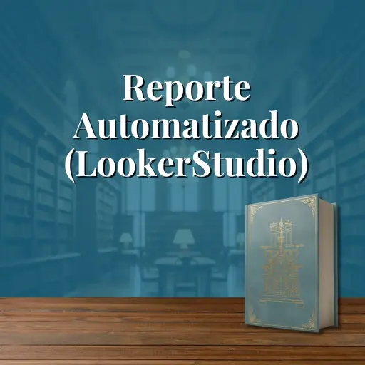 [IN-DAT-2] Reporte automatizado (LookerStudio)